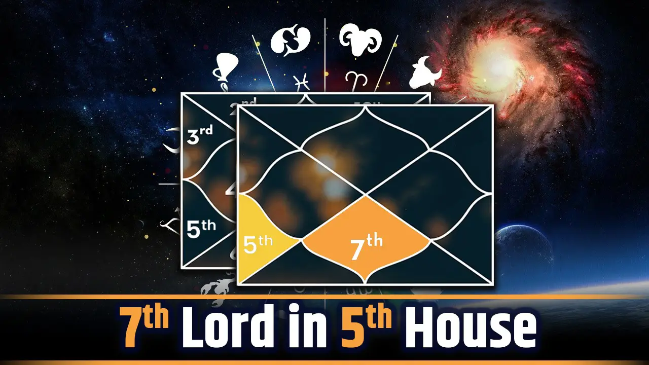 7th Lord in 5th House